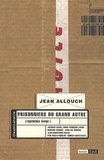 Jean Allouch - L'ingérence divine - Tome 1, Prisonniers du grand Autre.