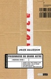 Jean Allouch - Prisonniers du grand Autre - L'ingérence divine I.