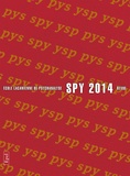  Collectif - Spy 2014 - Revue de l'école lacanienne de psychanalyse.