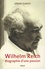 Gérard Guasch - Wilhelm Reich - Biographie d'une passion.