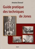 Antoine Dixneuf - Guide pratique des techniques de Jones.