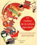 Stuart Varnam-Atkin - Le meilleur de la culture japonaise - Une vue d'ensemble illustrée.