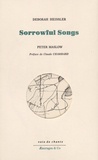 Deborah Heissler - Sorrowful Songs.