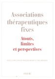 François Diévart et Eric Bruckert - Associations thérapeutiques fixes - Atouts, limites et perspectives.