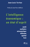Jean-Louis Tertian - L'intelligence économique : un état d’esprit.