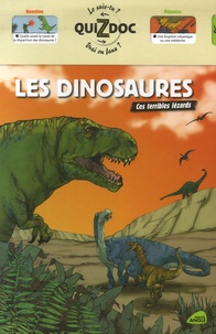 Guénolée André - Les dinosaures - Ces terribles lézards.