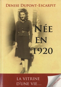 Denise Dupont-Escarpit - Née en 1920.
