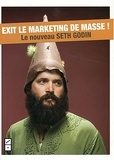 Seth Godin - Nous sommes tous singuliers - Exit le marketing de masse !.