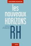 Alexandre Pachulski - Les nouveaux horizons RH.