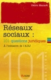 Cédric Manara - Les Réseaux sociaux - 101 questions juridiques.