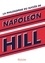 Napoleon Hill - La Philosophie du succès de Napoleon Hill.