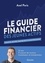 Axel Paris - Le guide financier des jeunes actifs - Finances, bourse, immobilier et entrepreneuriat.