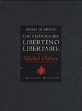 Pierre de Proost - Dictionnaire libertino-libertaire - Coffret en 2 volumes.