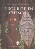 Stéphane Gompertz - Le sourire en chemin - Chroniques éthiopiennes.