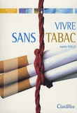 Agathe Perlet - Vivre sans tabac.
