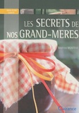 Béatrice Montevi - Les secrets de nos grand-mères.