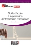 Ludovic Daugeron - Guide d'accès à la profession d'intermédiaire d'assurance.
