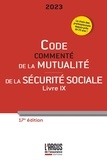 Laurence Chrébor et Christine Reulier-Gonnard - Code commenté de la mutualité - Code commenté de la sécurité sociale Livre 9.