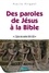 Pierre Prigent - Des paroles de Jésus à la Bible - L'Eglise des années 100-250.