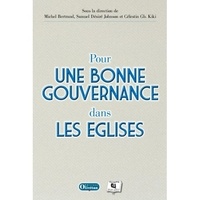  Cevaa et Michel Bertrand - Pour une bonne gouvernances dans les Eglises.