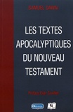 Samuel Dawai - Les textes apocalyptiques du Nouveau Testament.