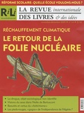 Jérôme Vidal - La revue internationale des livres & des idées N° 14 : Réchauffement climatique Le retour de la folie nucléaire.