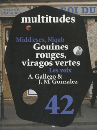 Yves Citton et Ariel Kyrou - Multitudes N° 42 : .