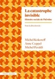 Michel Kokoreff et Anne Coppel - La catastrophe invisible - Histoire sociale de lhéroïne (France, années 1950-2000).
