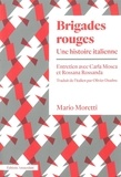 Mario Moretti - Brigades rouges - Une histoire italienne.