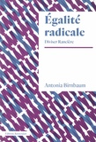 Antonia Birnbaum - Egalité radicale - Diviser Rancière.
