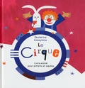 Ekaretina Kazeykina - Le cirque - Livre animé pour enfants et adultes.