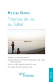 Moussa Sereme - Tranches de vie au Sahel.