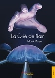 Moren Maral - La cité de Nair.