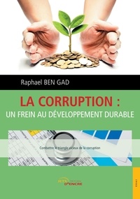 Giresse Akono Gantsui - La corruption : un frein au développement durable.