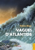 Patrice Blanc - Vagues d'Atlantide.