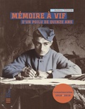 Arthur Ténor - Mémoire à vif d'un Poilu de quinze ans.