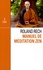Roland Rech - Manuel de méditation zen.