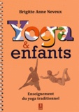 Brigitte Anne Neveux - Yoga & enfants - Enseignement du yoga traditionnel.