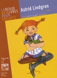 Catherine Renaud - La revue des livres pour enfants N° 238, Décembre 200 : Astrid Lindgren.