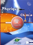 Annick Fruet et Guillaume Fruet - Physique Chimie 4e agricole Cycle 4.