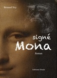 Renaud Siry - Signé Mona.