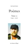 Jean-Loup Fontaine - Poèmes - Tome 2 (1993-2001).