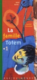 Alain Serres et Laurent Corvaisier - La famille Totem Tome 1 : .