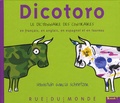 Sebastian Garcia Schnetzer - Dicotoro - Le dictionnaire des contraires en français, en anglais, en espagnol... et en taureau.