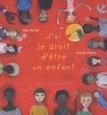 Alain Serres et Aurélia Fronty - J'ai le droit d'être un enfant.