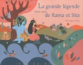 Patrice Favaro - La grande légende de Rama et Sita.