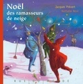 Jacques Prévert et Nathalie Novi - Noël des ramasseurs de neige - (Quand elle tombe à Noël).