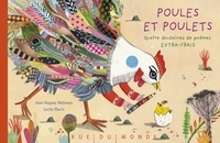 Jean-Hugues Malineau et Lucile Placin - Poules et poulets - Quatre douzaines de poèmes extra-frais.