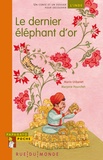 Mario Urbanet et Juliette Tissot - Le dernier éléphant d'or - Un conte et un dossier pour découvrir l'Inde.