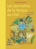 David Dumortier et Aurélia Fronty - Les devinettes de la langue au chat - Avec 7 peintures  d'Aurélia Fronty.